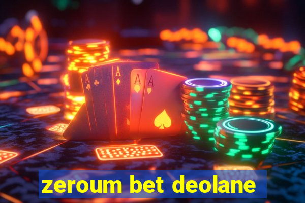 zeroum bet deolane